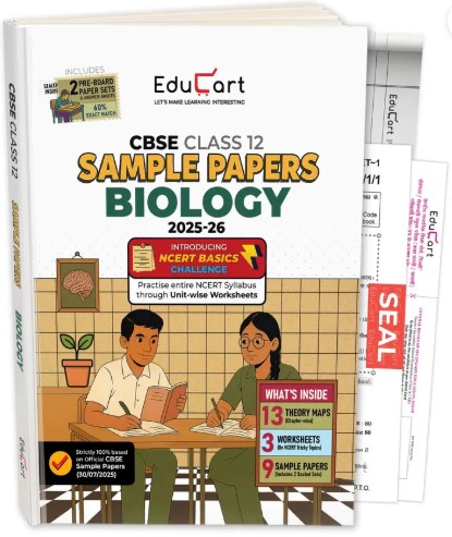 Educart CBSE Sample Paper Class 12 | 2025-26 – Biology (Based on latest CBSE Sample Papers Released on 30-07-25) For 2026 Board Exam
